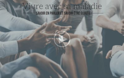 Comment vivre avec sa maladie ?